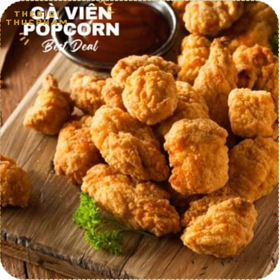 Gà popcorn chiên giòn thượng hạng | Thế Giới Thực Phẩm Gà popcorn chiên giòn thượng hạng | Thế Giới Thực Phẩm